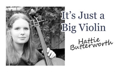 It’s Just a Big Violin
