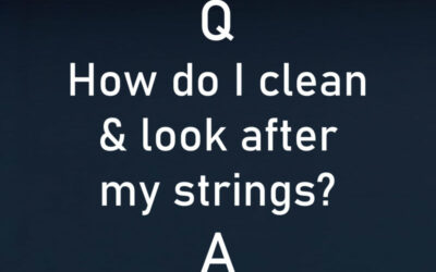 How do I clean and look after my strings?